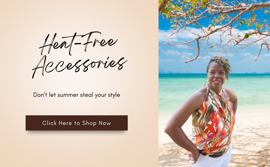 Heat-Free Accessories